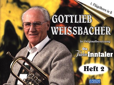 G. Weissbacher: Die fidelen Inntaler 2, Blask (Stsatz)