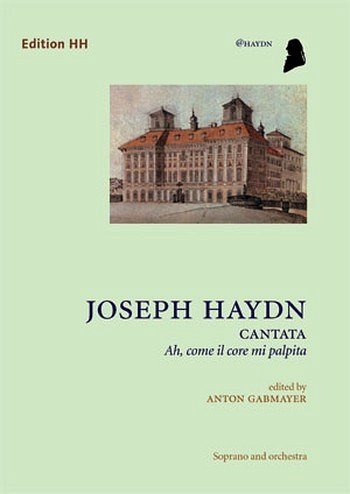 J. Haydn: Cantata, GesSOrch (Part.)
