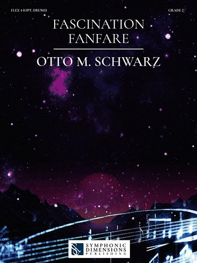 O.M. Schwarz: Fascination Fanfare (Part.)