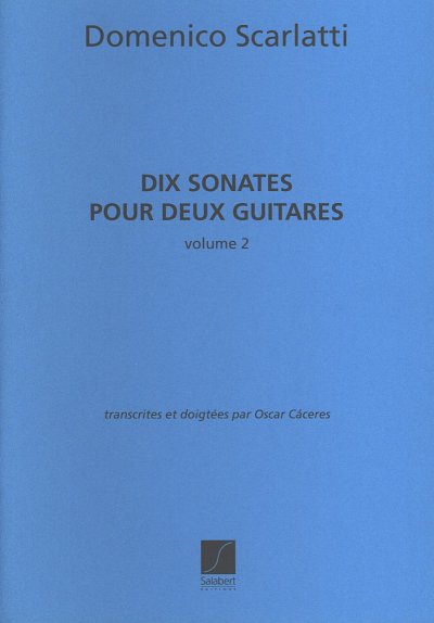 D. Scarlatti: 10 Sonates 2, 2Git (Sppa)