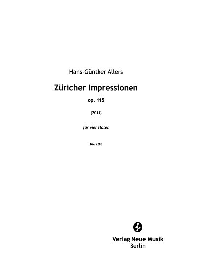 H. Allers: Züricher Impressionen op. 115, 4Fl (Pa+St)