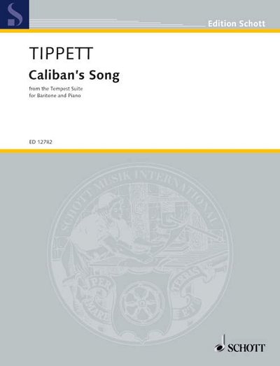 DL: M. Tippett: Caliban's Song, GesBr/AlKlav
