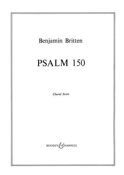 B. Britten: Psalm 150 op. 67