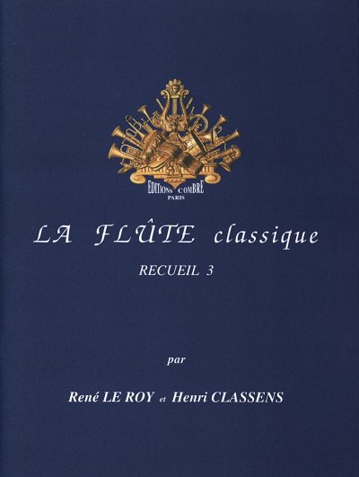 H. Classens: La Flûte classique Vol.3, FlKlav (KlavpaSt)
