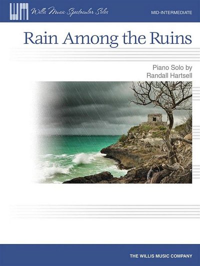 R. Hartsell: Rain Among the Ruins, Klav