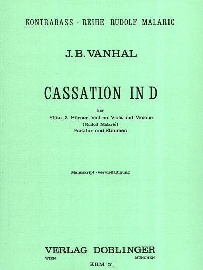 AQ: J.B. Vanhal: Cassation In D Kontrabassreihe Rud (B-Ware)