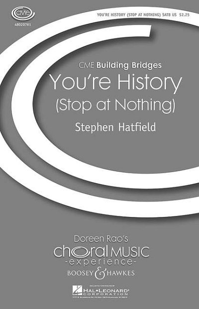 S. Hatfield: You're History (Stop at Nothing)