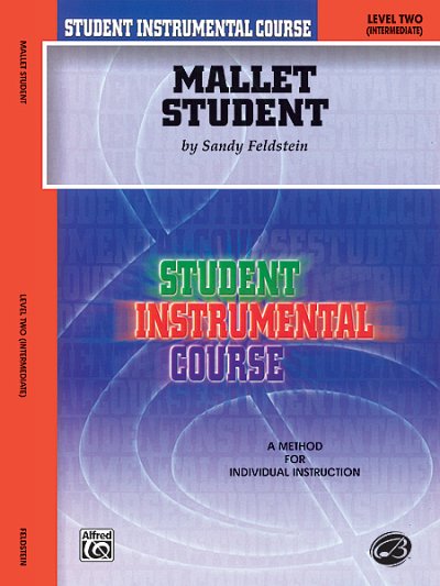 S. Feldstein: Student Instr Course: Mallet Student, Mal (Bu)
