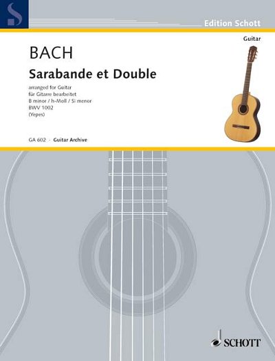 DL: J.S. Bach: Sarabande et Double h-Moll, Git