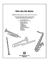 DL: Who Are the Brave (Part.)