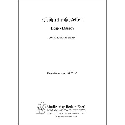 A.J. Breitfuß: Fröhliche Gesellen, Blaso (Pa+St)