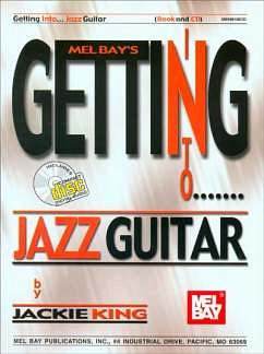 King Jackie: Getting Into Jazz Guitar