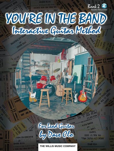 D. Clo: You're in the Band - Interactive Guitar Method
