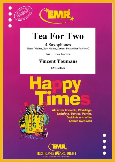 V. Youmans: Tea For Two, 4Sax