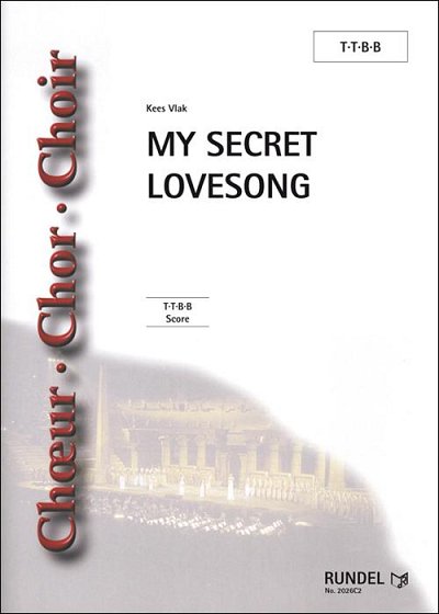 Kees Vlak: My Secret Lovesong