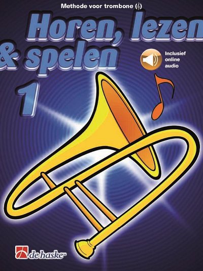 J. Jansma: Horen, lezen & spelen 1 trombone TC (+OnlAudio)