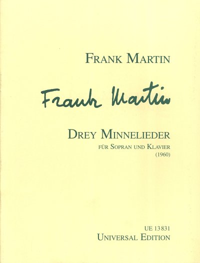 F. Martin: Drey Minnelieder, GesSKlav