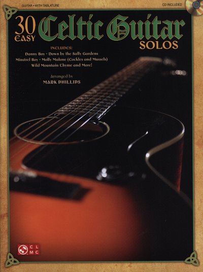 M. Phillips: 30 Easy Celtic Guitar Solos, Git