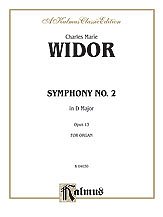 DL: C.-M. Widor: Widor: Symphony No. 2 in D Major, Op. 13, O