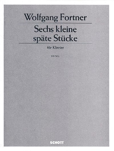 W. Fortner: Sechs späte Stücke , Klav