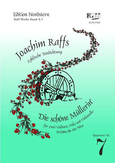 J. Raff: String quartet No. 7 "Die schöne Müllerin" op. 192/2