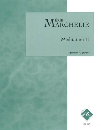 É. Marchelie: Méditation II, 2Git (Sppa)