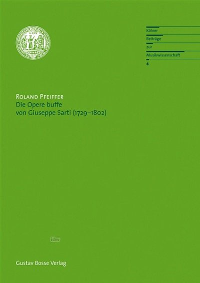 R. Pfeiffer: Die Opere buffe von Guiseppe Sarti (1729-1 (Bu)