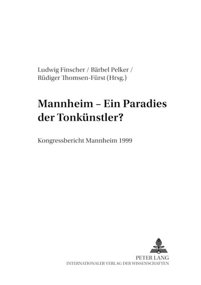 L. Finscher: Mannheim - Ein «Paradies der Tonkünstler»? (Bu)