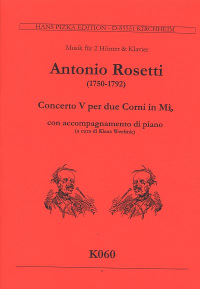 A. Rosetti: Concerto V in Es-Dur, 2HrnKlav (KASt)