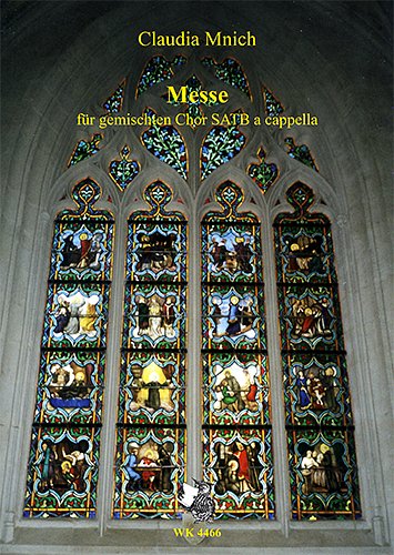 C. Mnich: Messe, GCh4 (Chpa)