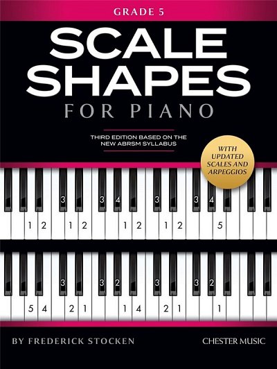 Scale Shapes For Piano - Grade 5 (3rd Edition), Klav