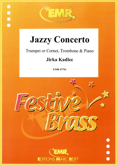 J. Kadlec: Jazzy Concerto, TrpPosKlv (KlavpaSt)