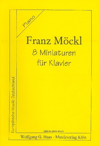 F. Moeckl: 8 Miniaturen