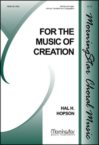 H. Hopson: For the Music of Creation (Chpa)