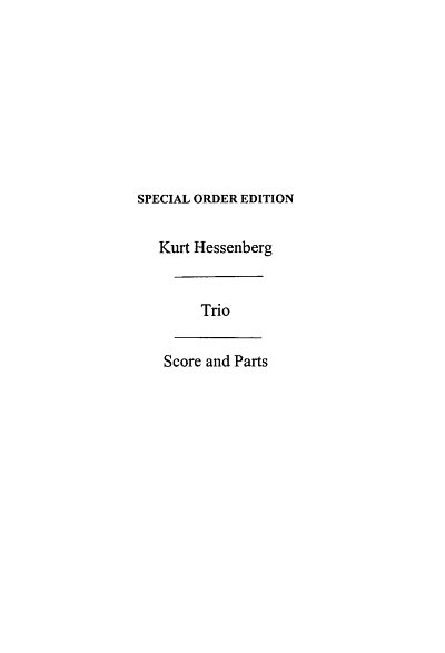 K. Hessenberg: Trio Op.53, Kamens (Part.)