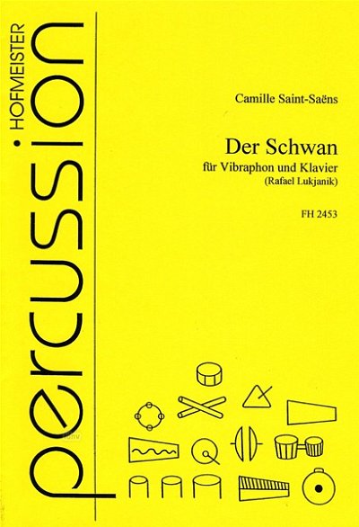 C. Saint-Saëns: Der Schwan für Vibraphon und klavier