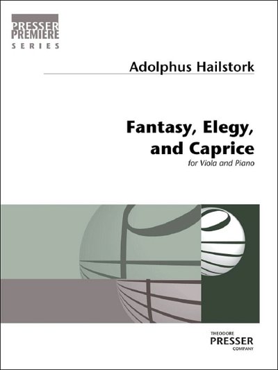 H. Adolphus: Fantasy, Elegy, and Caprice, VaKlv (Pa+St)