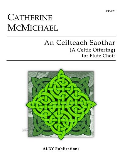 An Ceilteach Saothar (A Celtic Offering), FlEns (Pa+St)