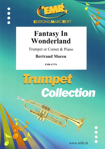 B. Moren: Fantasy In Wonderland, Trp/KrnKlav