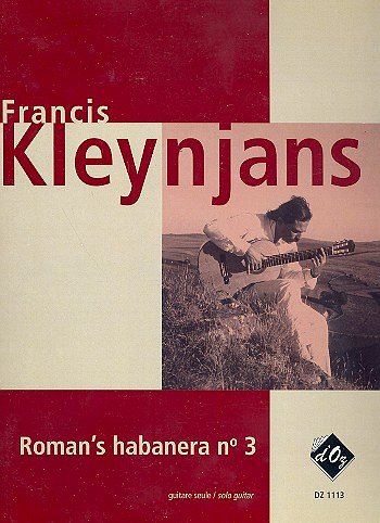 F. Kleynjans: Roman's habanera no 3, opus 244