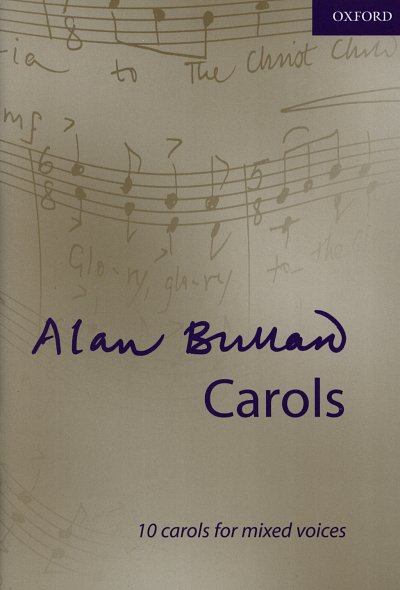 A. Bullard: Carols 10 carols for mixed voices