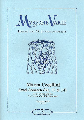 M. Uccellini: Zwei Sonaten (Nr. 12 & 14), 3VlBc (Pa+St)
