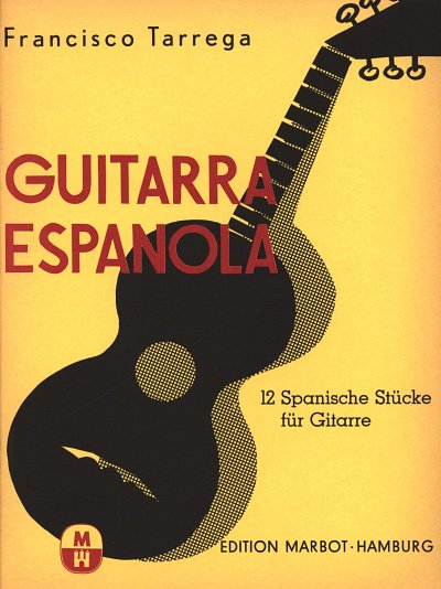 F. Tarrega: Guitarra Espanola