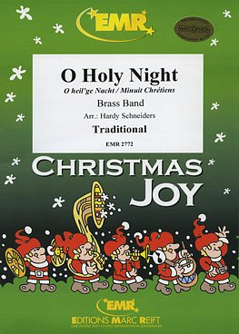 (Traditional): O Holy Night (Minuit Chrétiens / O he, Brassb