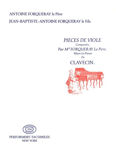 Forqueray Jean Baptiste Antoine: Pieces De Viole Avec La Bas