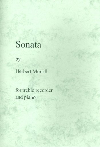 Murrill Herbert: Sonata
