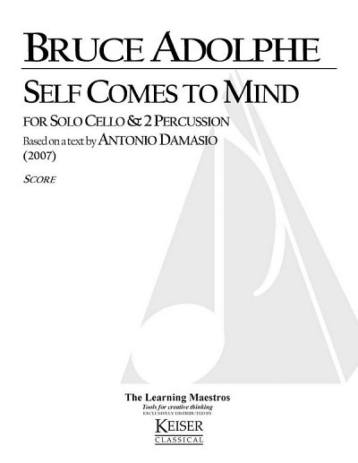 B. Adolphe: Self Comes to Mind (Part.)