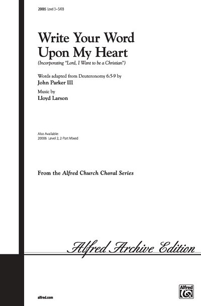 L. Larson: Write Your Word Upon My Heart, Gch;Klav (Chpa)