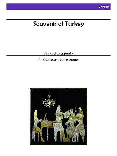 Souvenir Of Turkey For Clarinet and String Quartet (Pa+St)