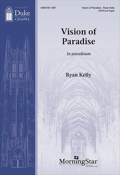 R. Kelly: Vision of Paradise: In paradisum